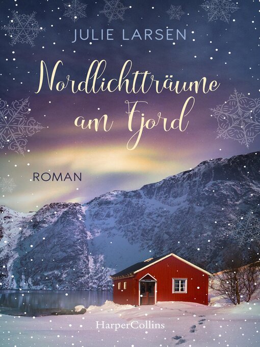 Titeldetails für Nordlichtträume am Fjord nach Julie Larsen - Verfügbar
